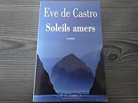 Soleils amers: Roman 2709612739 Book Cover