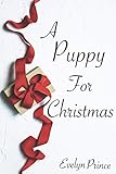 A Puppy For Christmas: an MFF erotic holiday short (A Pet of Their Own Book 5)