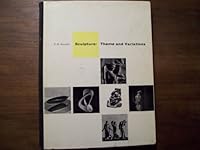 Sculpture: Theme and Variations. Towards a contemporary aesthetic. B0000CIMIT Book Cover