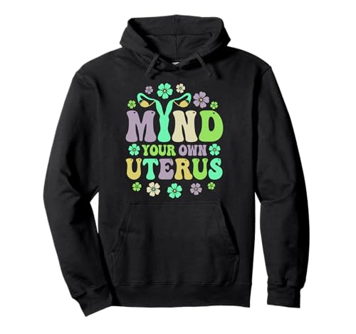 Mind Your Own Uterus Pro Choice Pro Life �t�F�~�j�X�g 1973 �p�[�J�[