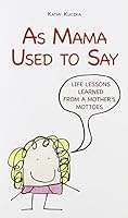 "As Mama Used to Say" 0818913762 Book Cover