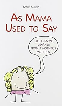 Paperback As Mama Used to Say Book