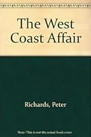 The West Coast Affair 1895332281 Book Cover