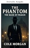 phantom of the opera mask  Das Phantom - Die Maske von Prag (German Edition)