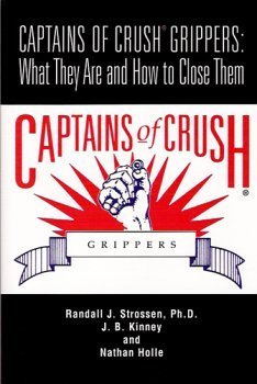 Captains Of Crush Grippers: What They Are And How