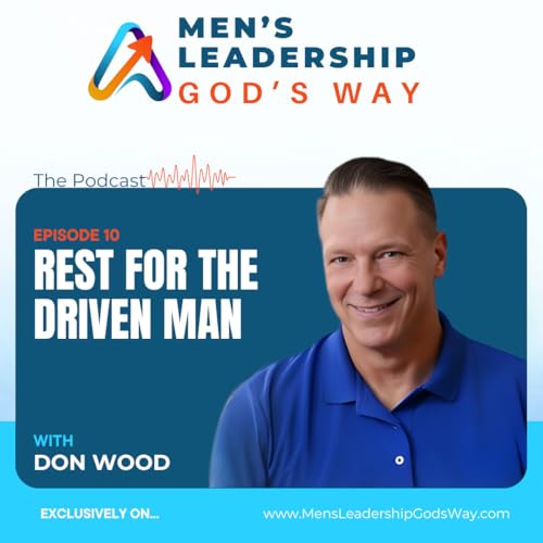 Rest for the Driven Man