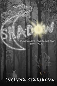 Paperback Shadow: Korean Myths, Legends and Lore Come to Life Book