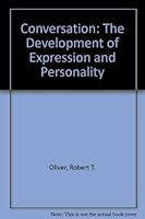 Conversation: The Development of Expression and Personality B000H5DPS2 Book Cover
