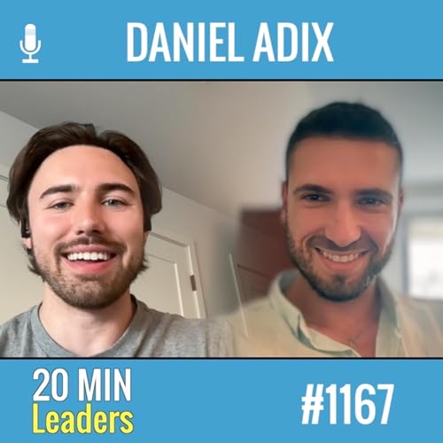 Ep1167: Daniel Adix: The Recovery Rebrand