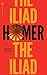 The Iliad (Signet Classics)