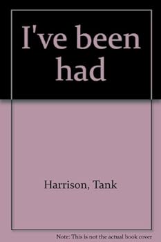 Paperback I've been had Book