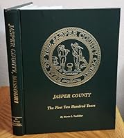 Jasper County: The first two hundred years B0006R4AJY Book Cover