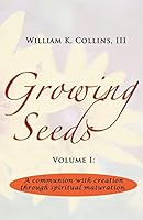 Growing Seeds 1505215757 Book Cover