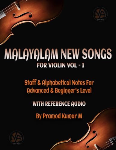 Malayalam New Songs for Violin Vol-1: Staff & Alphabetical Notes