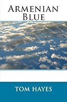 Armenian Blue 146352689X Book Cover