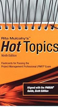 Paperback Rita Mulcahy's Hot Topics: Flashcards for Passing the Project Management Professional (PMP) Exam Book