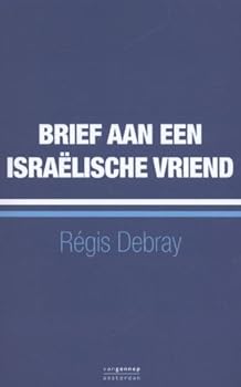 À un ami israélien: avec une réponse d'Élie Barnavi