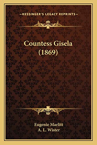 Countess Gisela (1869)