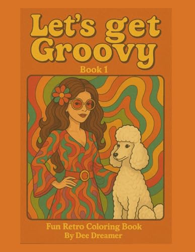 Let's Get Groovy Book1