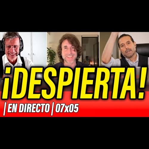 La Reunión Secreta 07x05 - ⛔️ DESPIERTA: ¡TE ESTÁN MINTIENDO!