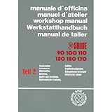 same occasion traktor schweiz  Same Traktor 90 100 110 130 150 170 Teil 2 Reparaturanleitung Werkstatthandbuch
