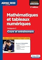 Mathématiques et tableaux numériques - Cours et entraînement (Admis fonction pub entraine) 2311204920 Book Cover