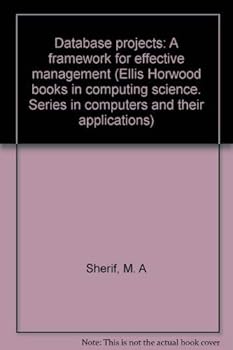 Database Projects: A Framework for Effective Management