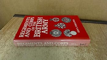 Hardcover Regiments and Corps of the British Army Book