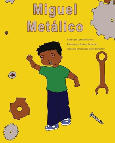 Miguel Metalico (Spanish Edition)