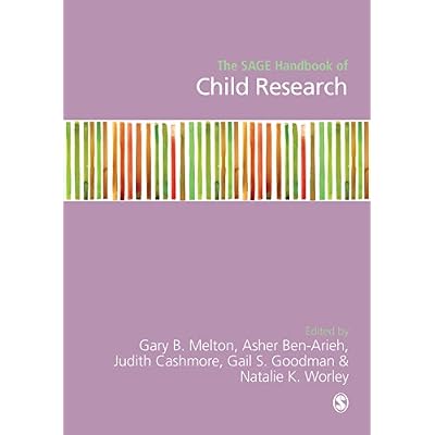 The SAGE Handbook of Child Research