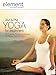 Element: AM & PM Yoga For Beginners