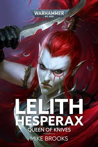 Book cover for Lelith Hesperax: Queen of Knives