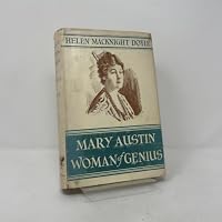 Mary Austin: Woman of Genius. B000NSFUBS Book Cover