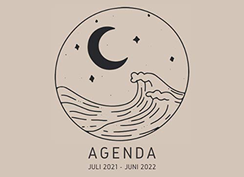 Agenda Juli 2021 - Juni 2022 (Welle und Mond): Die etwas andere Schulagenda oder Studentenplaner für