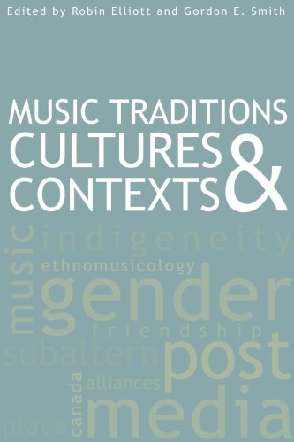 Music Traditions, Cultures, and Contexts (Aboriginal Studies) (English Edition)