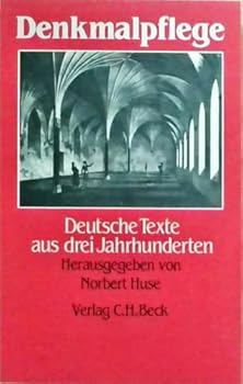 Paperback Denkmalpflege: Deutsche Texte aus drei Jahrhunderten (German Edition) [German] Book