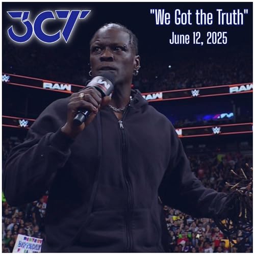 We Got the Truth - June 12, 2025 cover art