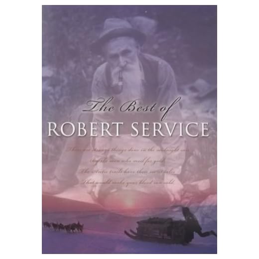 The Best Of Robert Service (Paperback)