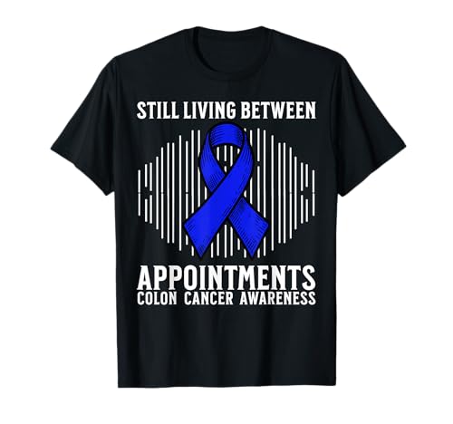 Support Colon Cancer Awareness Items Gifts Colon Cancer T-Shirt