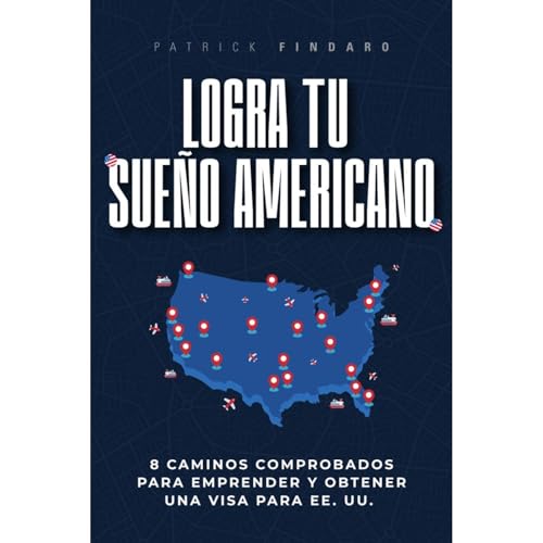 Logra Tu Sue&ntilde;o Americano Audiolibro Por Patrick Findaro arte de portada