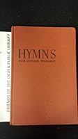 Hymns for Junior Worship; B000XYPZ3A Book Cover