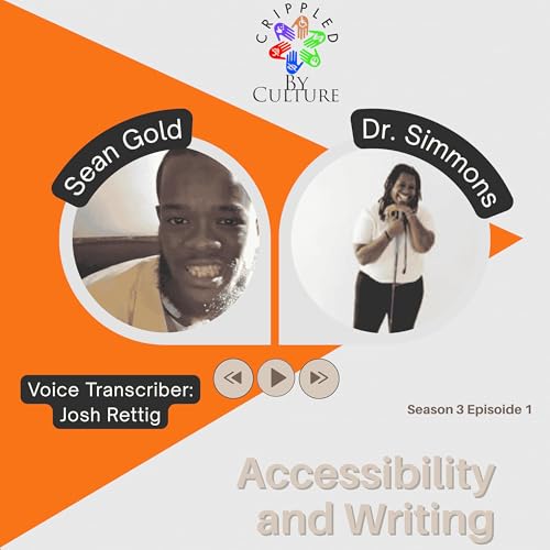 Accessibility and Writing w/ Dr. Simmons