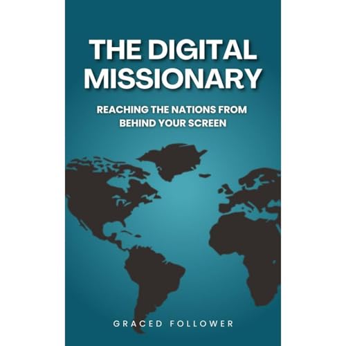 The Digital Missionary (Authored by Graced Follower) episode artwork