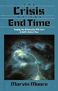 Paperback The Crisis of the End Time: Keeping Your Relationship With Jesus in Earth's Darkest Hour Book