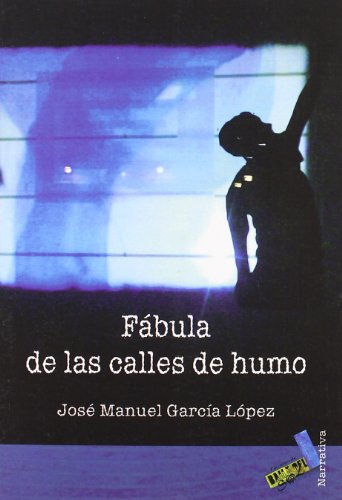 Portada de Fábula de las calles de humo