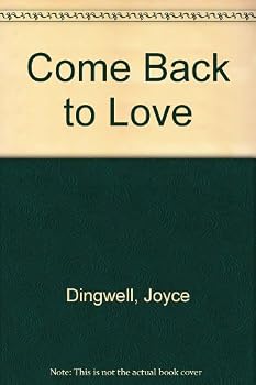 Hardcover Come Back to Love Book
