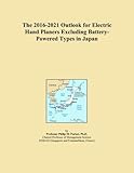 The 2016-2021 Outlook for Electric Hand Planers Excluding Battery-Powered Types in Japan