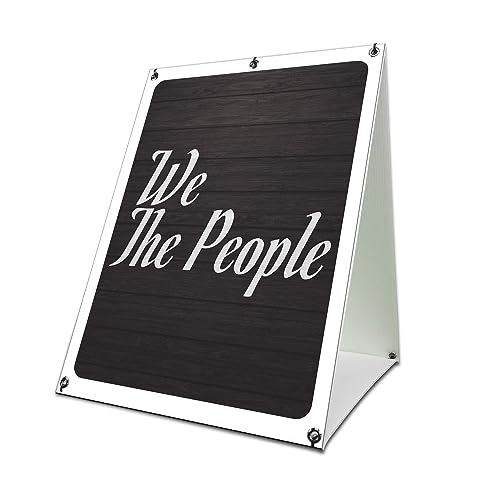 We The People 24" x 36" A-Frame Sidewalk Sign| Advertise Your Business | Images On Both Sides | Advertising Displays | Made in The USA