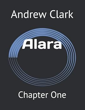 Alara: Chapter One - Book #1 of the Alara