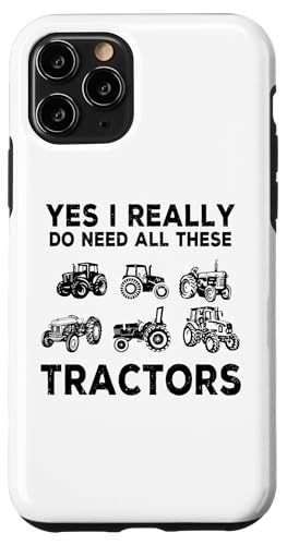 ͂AI Really Do Need All These Tractors Funny Farmer X}zP[X iPhone 11 Pro p